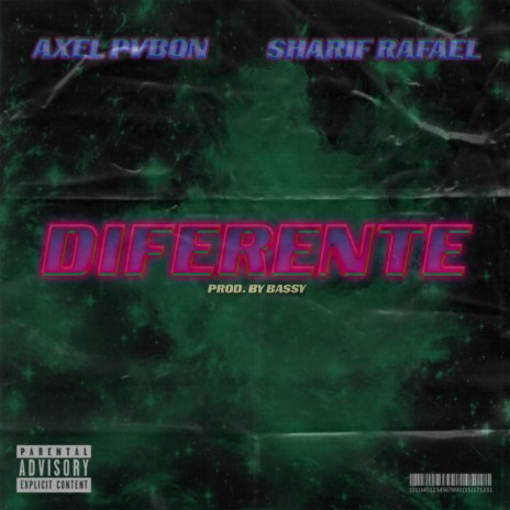 Diferente (feat. Sharif Rafael) | Boomplay Music