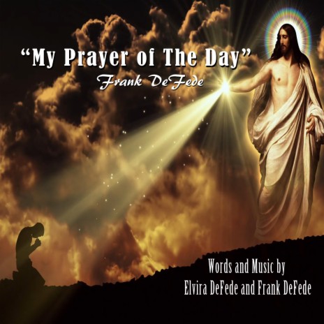 My Prayer of the Day | Boomplay Music