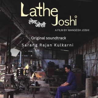 Lathe Joshi (Original Motion Picture Soundtrack)