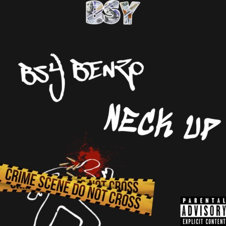 Neck Up | Boomplay Music
