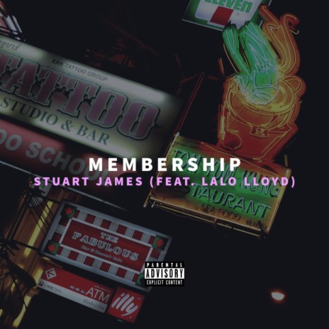 Membership (feat. Lalo Lloyd) | Boomplay Music