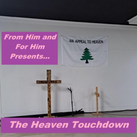 The Heaven Touchdown