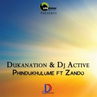 Phindukhulume (feat. Zando)