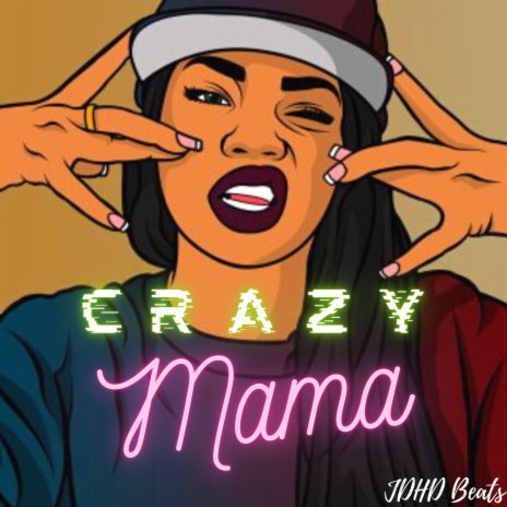 Crazy Mama