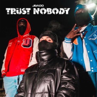 Trust nobody