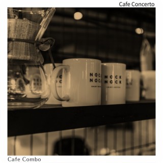 Cafe Concerto