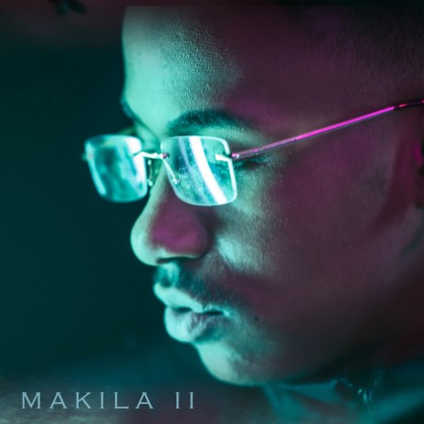 Makila II | Boomplay Music