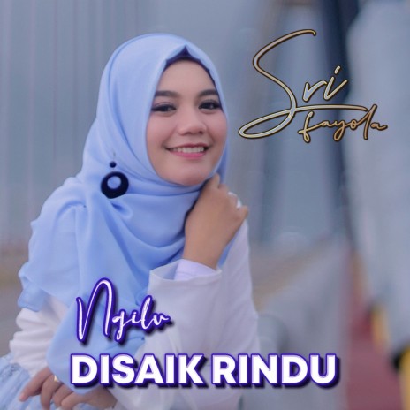 Ngilu Disaik Rindu | Boomplay Music