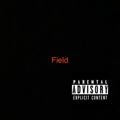 Field | Boomplay Music