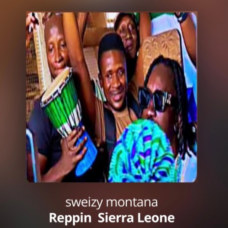 Reppin Sierra Leone | Boomplay Music