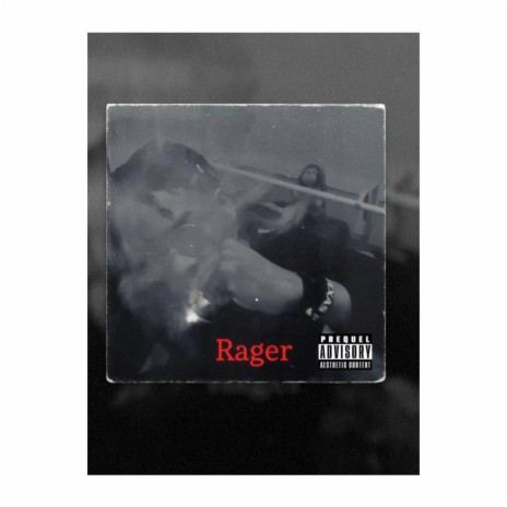 RAGER | Boomplay Music