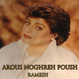 Arous Noghreh Poush