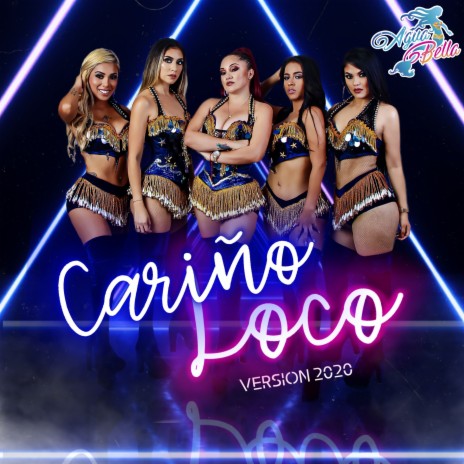 Cariño Loco (Versión 2020) | Boomplay Music