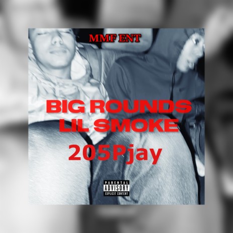 Big Rounds ft. 205Pjay | Boomplay Music