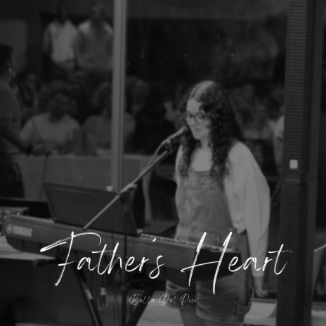 Father's Heart (Live)