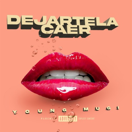 Dejartela Caer | Boomplay Music