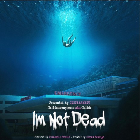 I'm NOT Dead | Boomplay Music