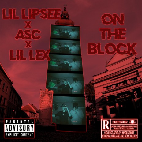 On The Block ft. Lil Lipsee & Lil Lex | Boomplay Music