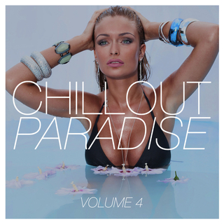 Chillout Paradise, Vol. 4