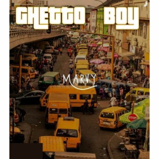 Ghettoboy lyrics | Boomplay Music