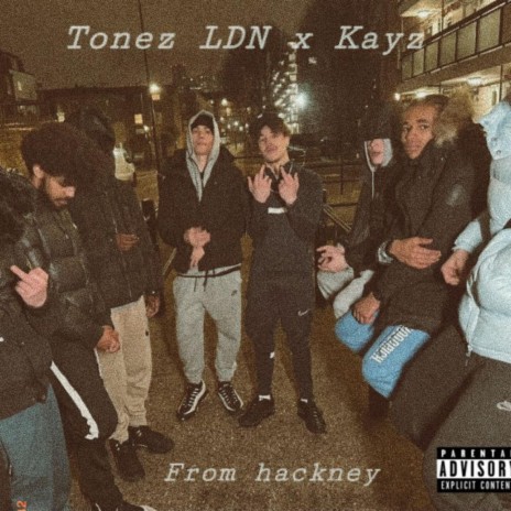 From Hackney ft. Kayz | Boomplay Music