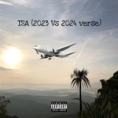 TSA (Sped Up (2023 Vs 2024 Verse) | Boomplay Music