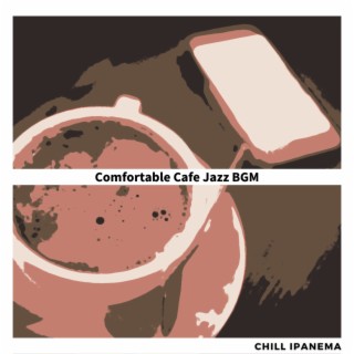 Comfortable Cafe Jazz Bgm