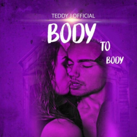 Body to body | Boomplay Music