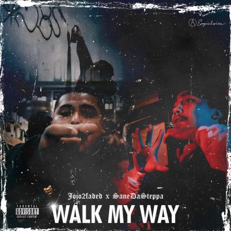 Walk My Way ft. Sanedasteppa | Boomplay Music