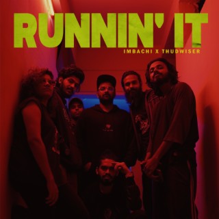 Runnin' It lyrics | Boomplay Music
