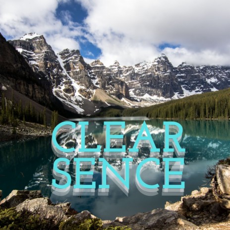 clear sence | Boomplay Music