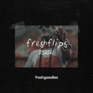 freshflips 032021
