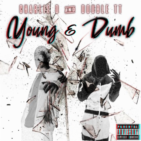 Young & Dumb ft. Double TT | Boomplay Music