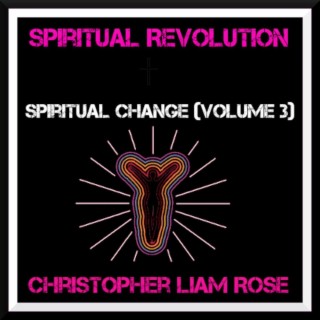 Spiritual Change, Vol. 3