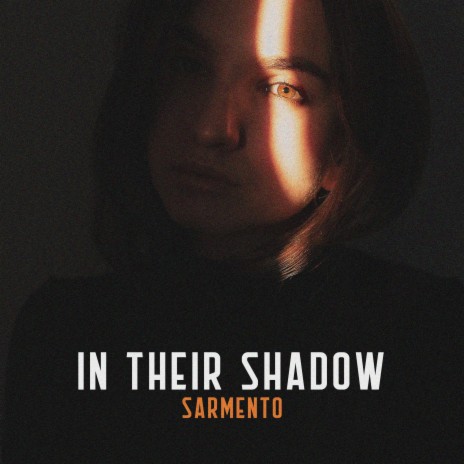 In Their Shadow | Boomplay Music