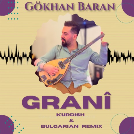 Grani 2024 Kurdish Bulgarian Music Official | Boomplay Music