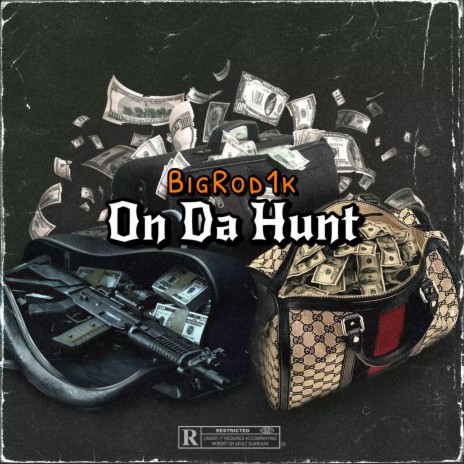 On Da Hunt | Boomplay Music