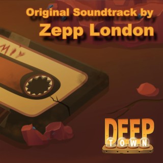 Deep Town (Original Game Soundtrack)