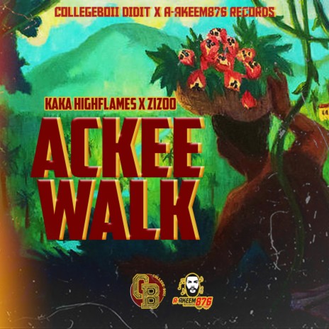 Ackee Walk ft. Zizoo & Akeem876 | Boomplay Music