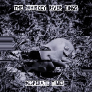 Whiskey River Kings