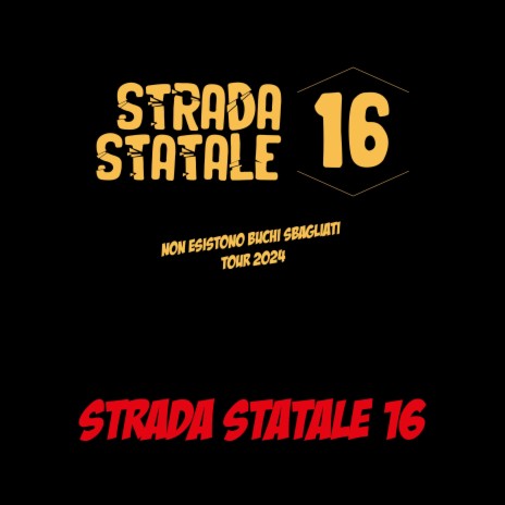 Strada Statale 16 | Boomplay Music