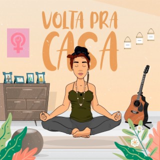 Volta Pra Casa