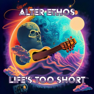 Life's too short | Boomplay Music