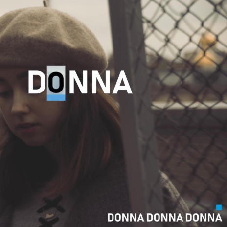 Donna Donna Donna Donna | Boomplay Music