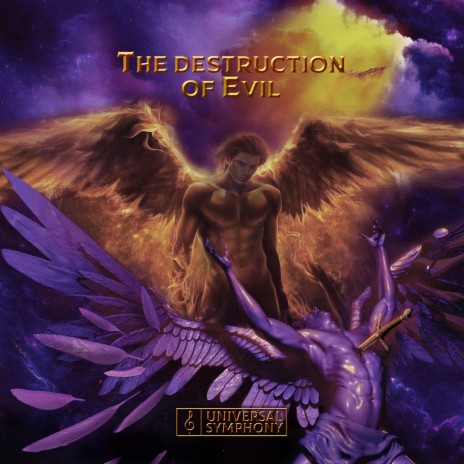 The Destruction of Evil | Boomplay Music