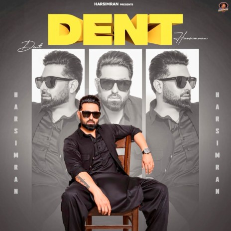 Dent ft. Deepak Dhillon | Boomplay Music