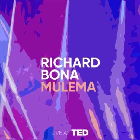 Mulema (Live at TED) | Boomplay Music