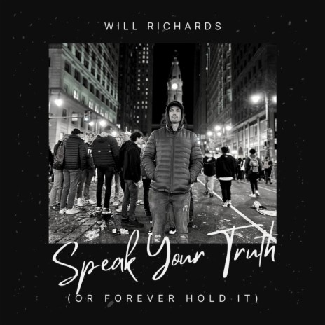 Speak Your Truth (Or Forever Hold It) | Boomplay Music