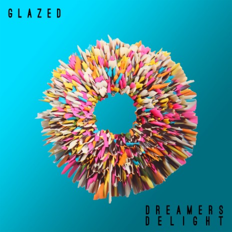 Glazed | Boomplay Music