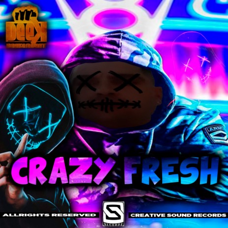 CRAZY-FRESH (Original Mix)